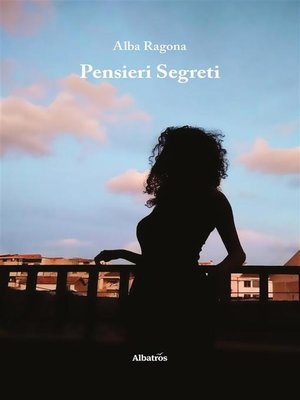 cover image of Pensieri Segreti